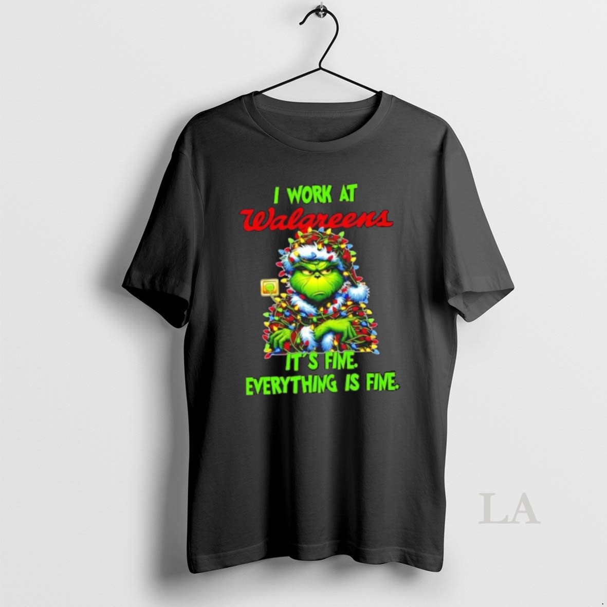 Original Grinch Christmas Tree X Walgreens I Work At Its Fine Everything Is Fine Shirt