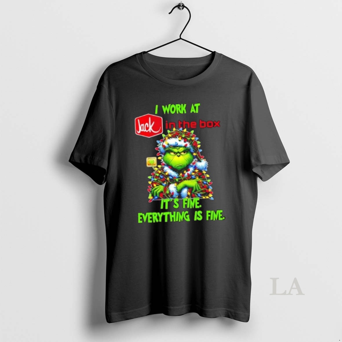 Original Grinch Christmas Tree I Work At Jack In The Box Its Fine Everything Is Fine Shirt