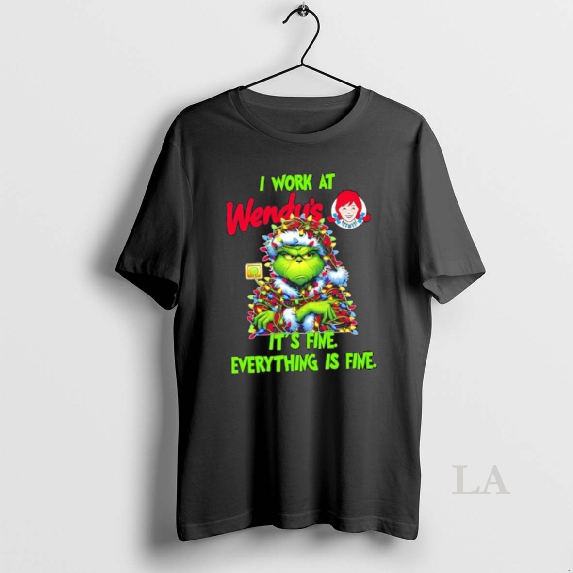 Original Grinch Christmas Tree I Work At Wendys Its Fine Everything Is Fine Shirt