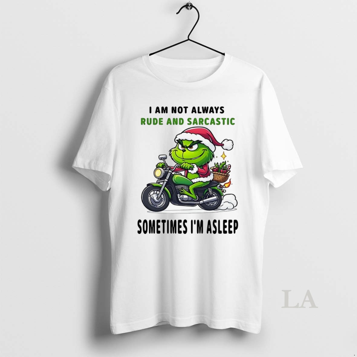 Original Grinch I Am Not Always Rude And Sarcastic Sometimes Im Asleep Christmas Shirt