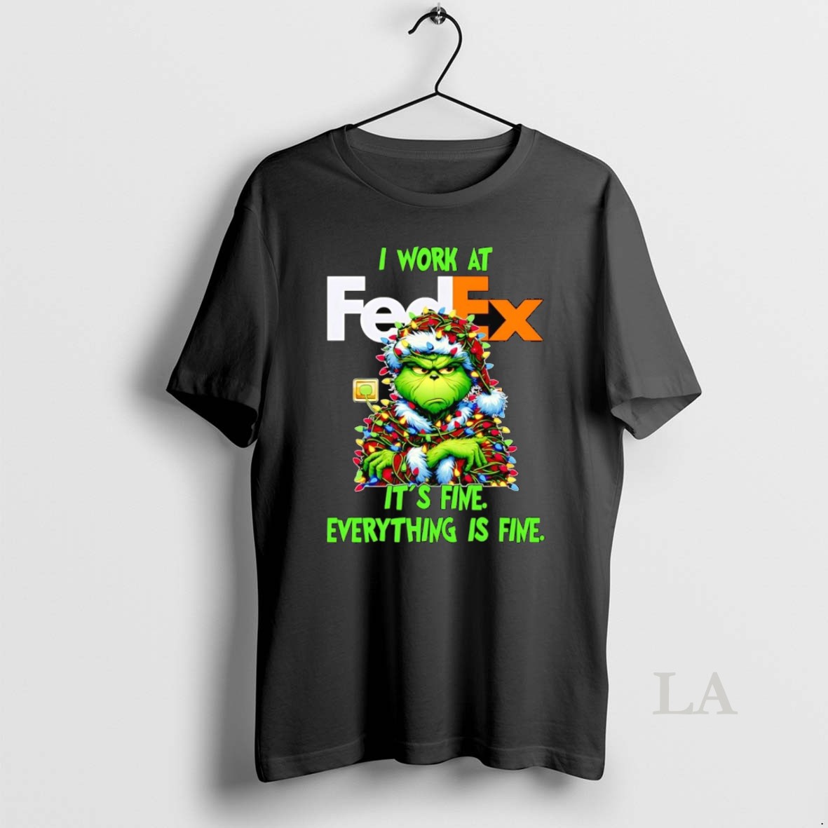 Original Grinch I Work At Fedex Its Fine Everythings Fine Christmas Shirt