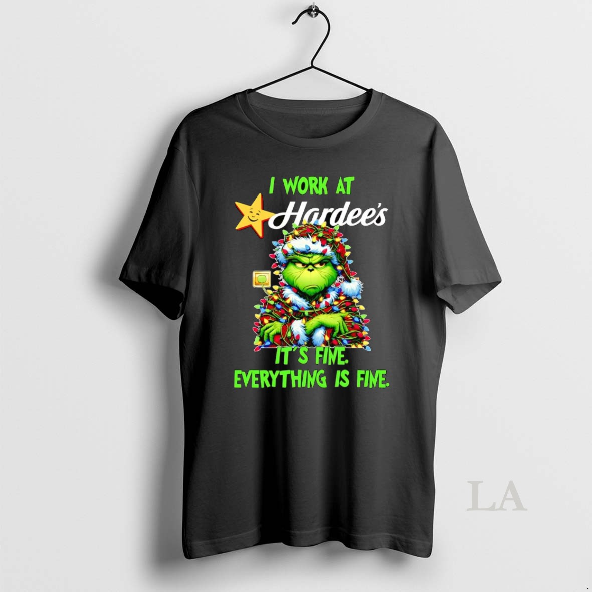 Original Grinch I Work At Hardees Its Fine Everythings Fine Christmas Shirt