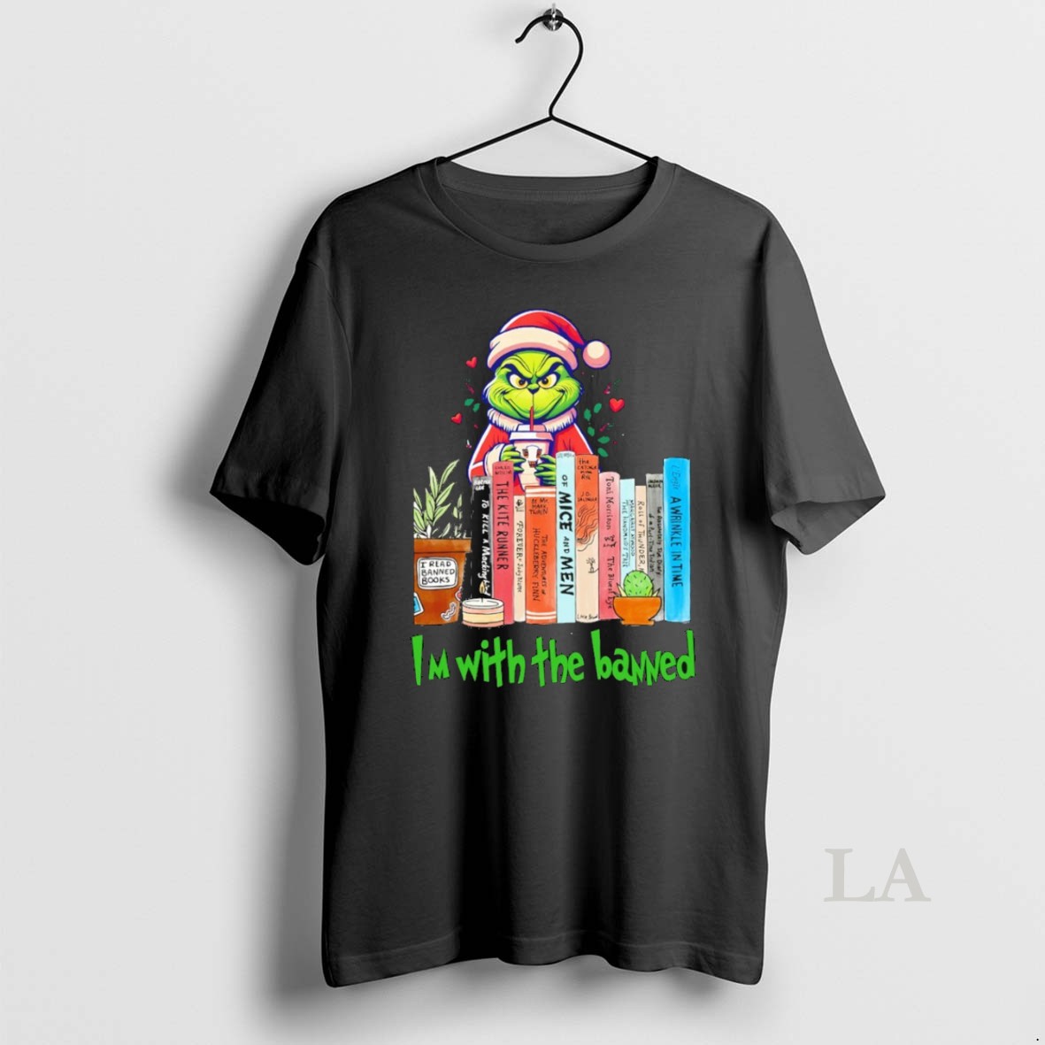 Original Grinch Im With The Banned Shirt