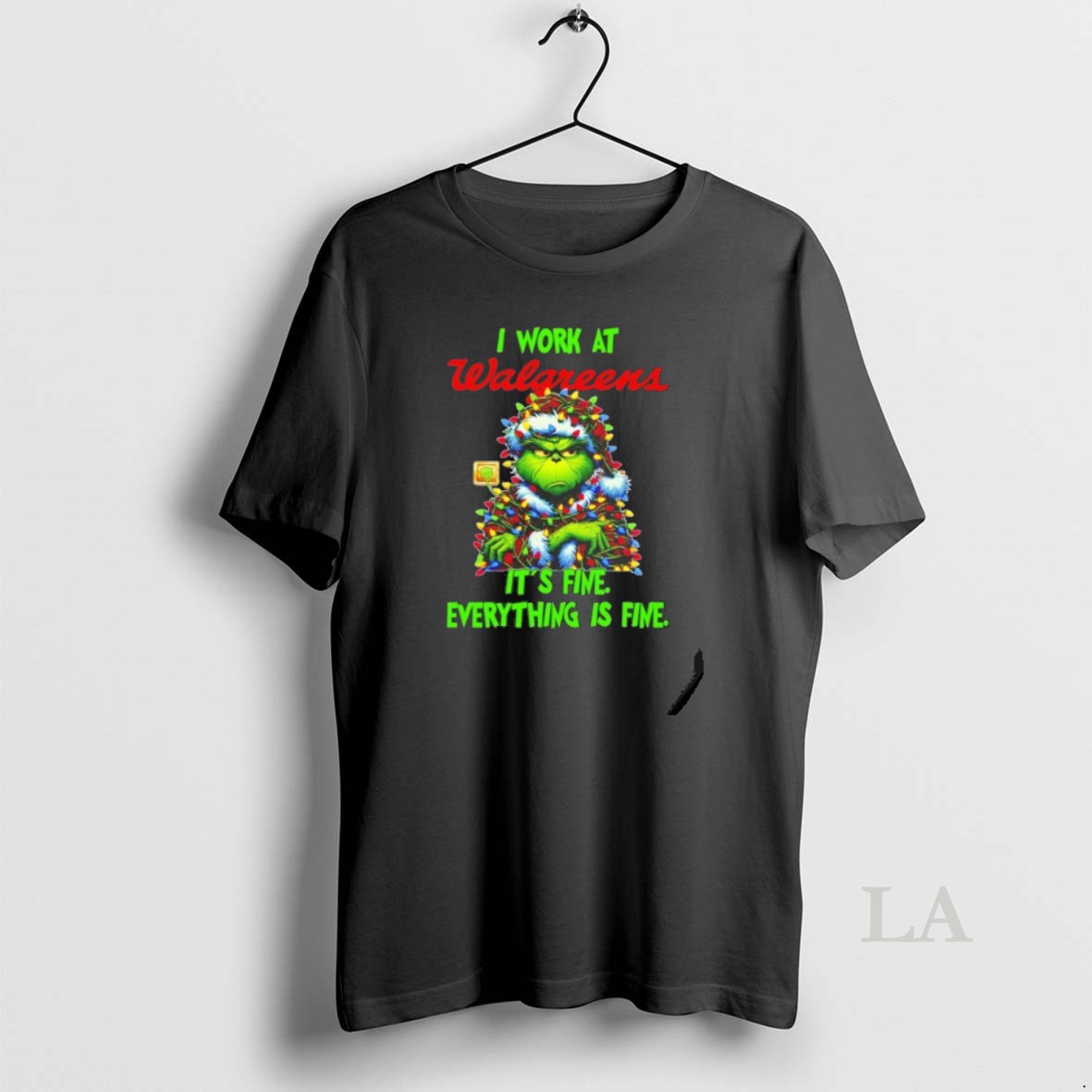 Original Grinch Santa I Work At Walgreens Its Fine Everything Is Fine Christmas Lights Shirt