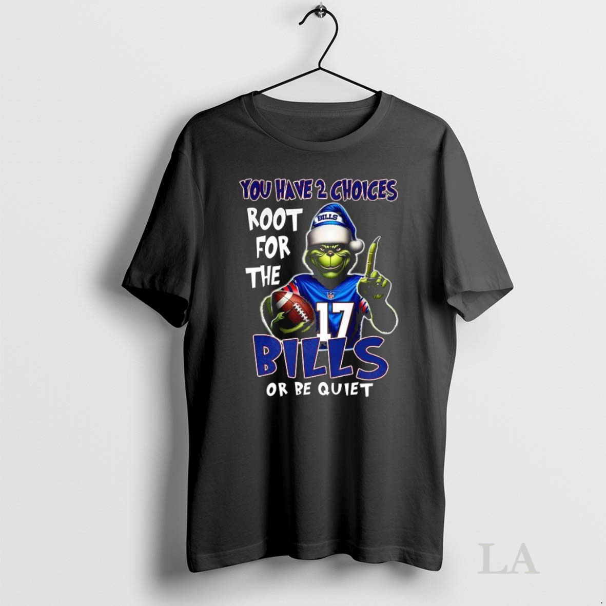 Original Grinch X Josh Allen You Have 2 Choices Root For Buffalo Bills Off Be Quiet Christmas Shirt