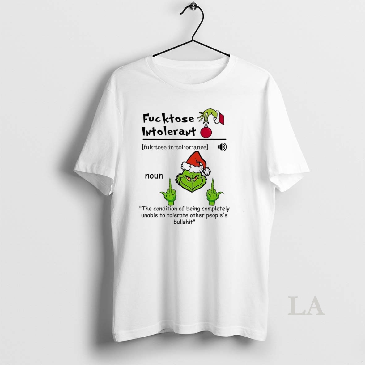 Original Grinch Fucktose Intoleran Noun The Condition Of Being Completely Christmas Shirt
