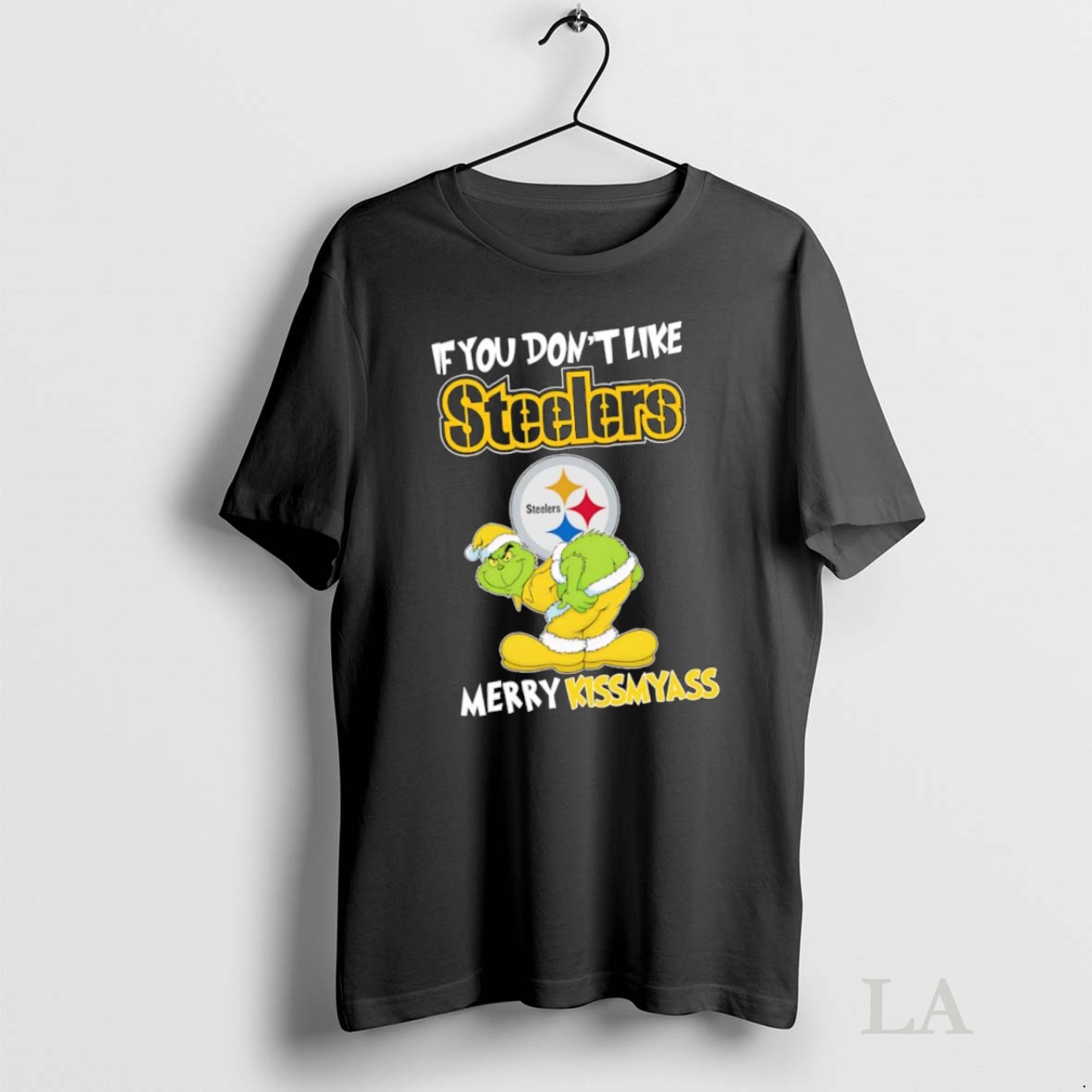 Original Grinch If You Dont Like Pittsburgh Steelers Logo Merry Kissmyass Shirt