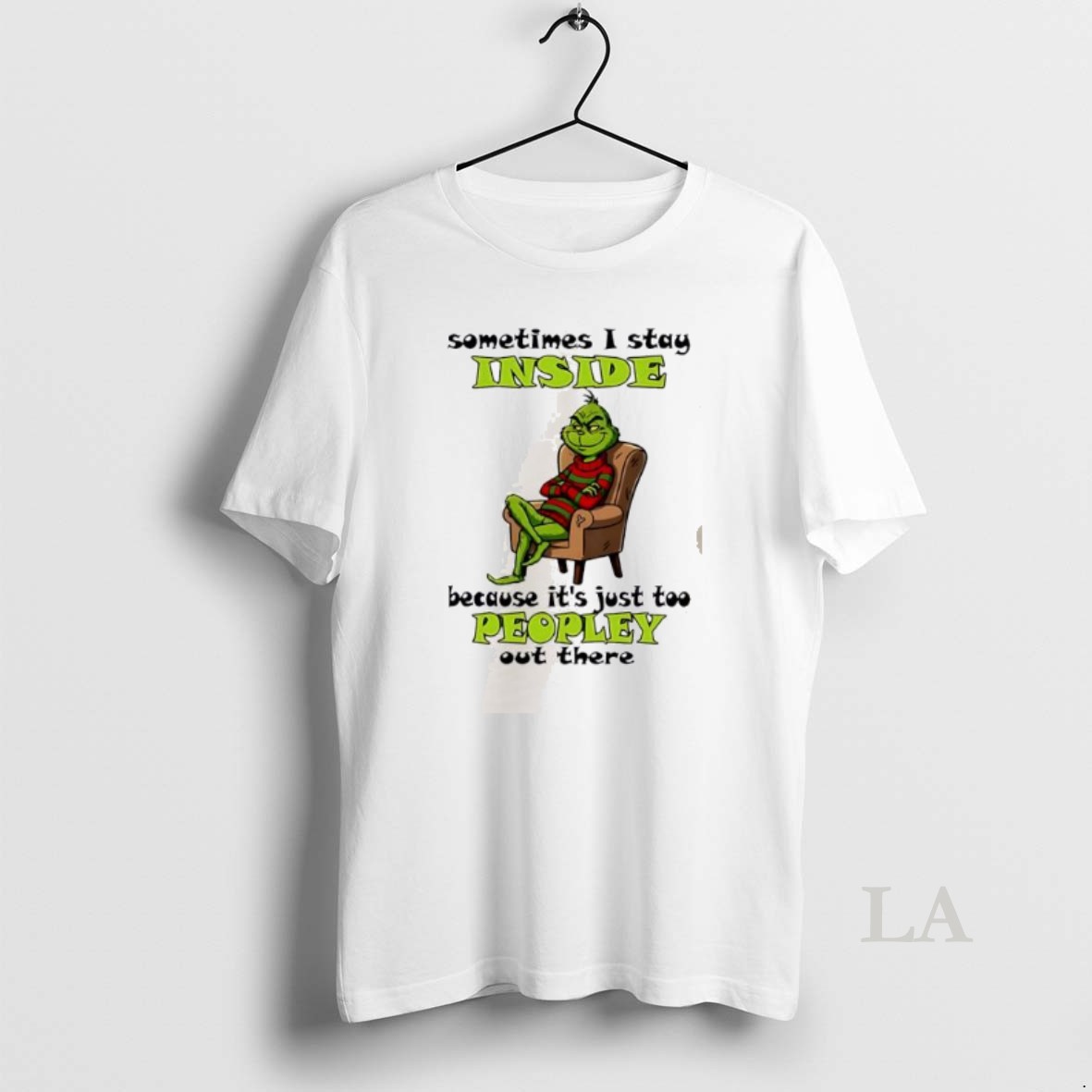 Original Grinch Sometimes I Stay Inside Too Peopley Out There Christmas 2025 Shirt