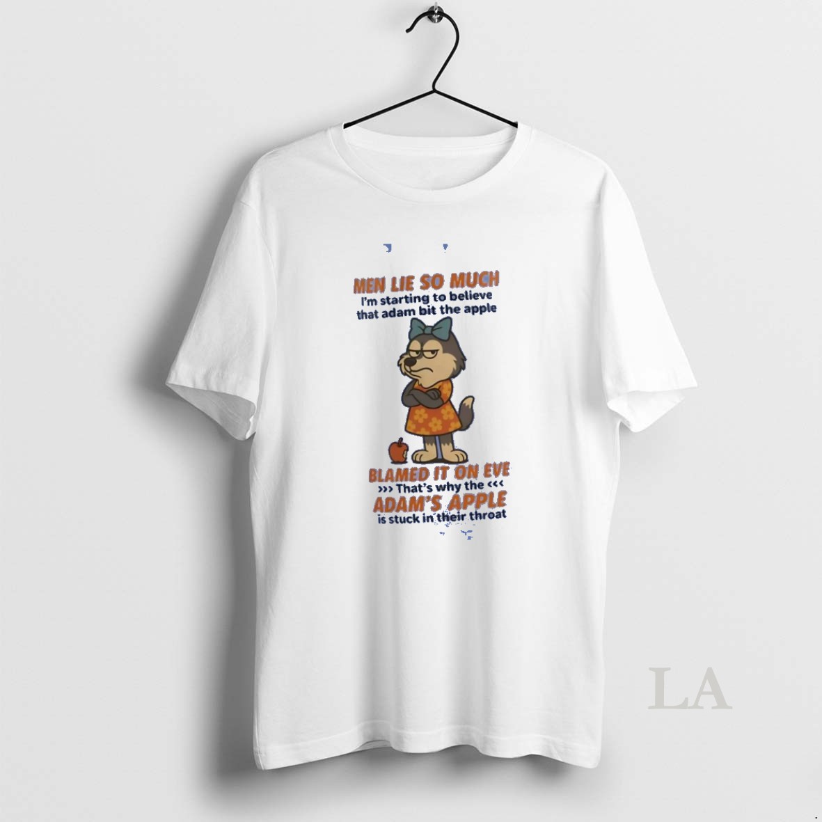 Original Husky Men Lie So Much Blamed It On Eve Adams Apple Is Stuck In Their Throat Shirt