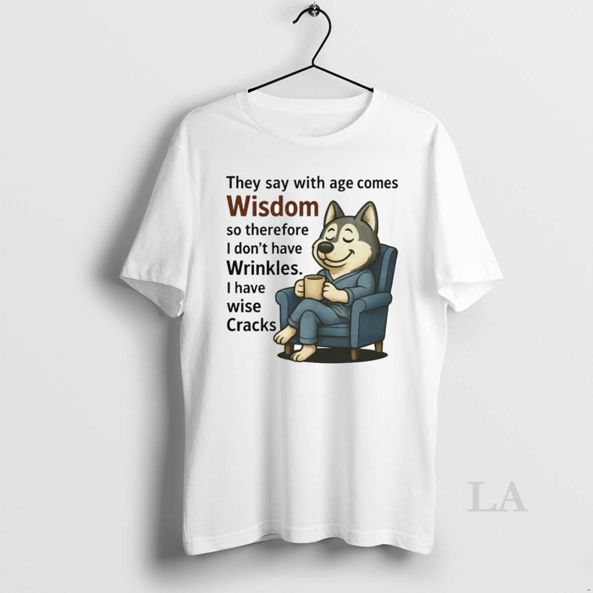Original Husky They Say With Age Comes Wisdom Shirt