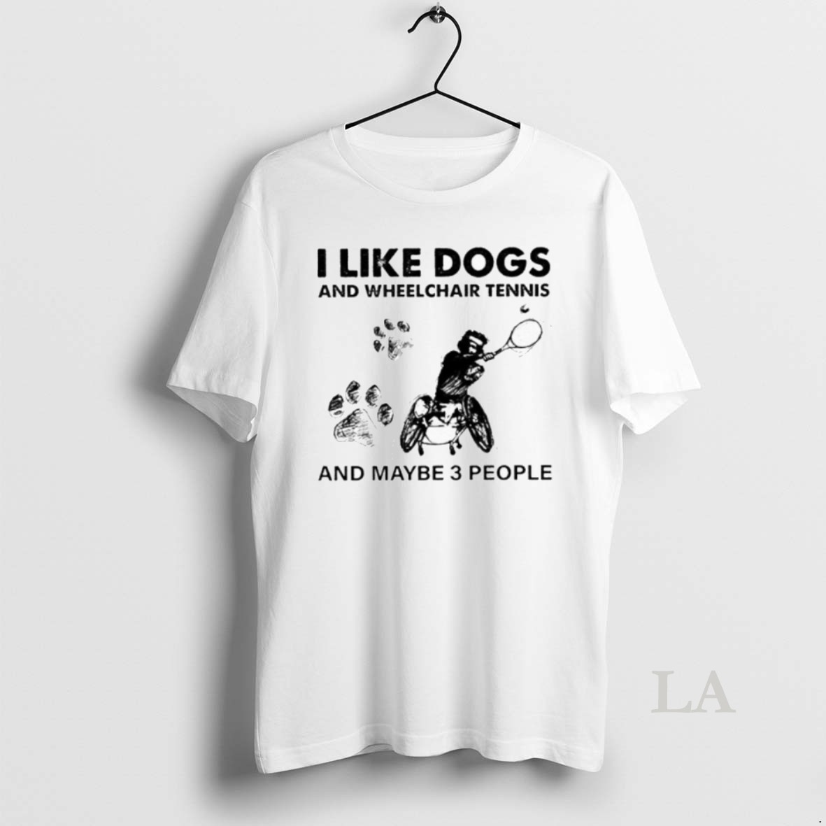 Original I Like Dogs And Wheelchair Tennis And Maybe 3 People Shirt