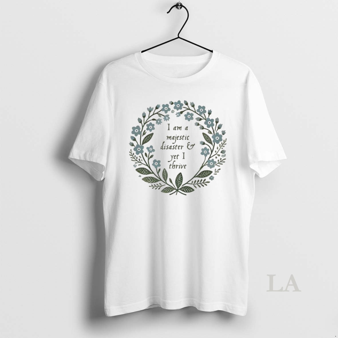 Original I Am Majestic Disaster And Yet I Thrive Shirt