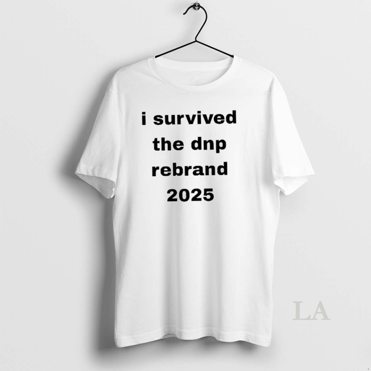 Original I Survived The Dnp Rebrand 2025 Shirt