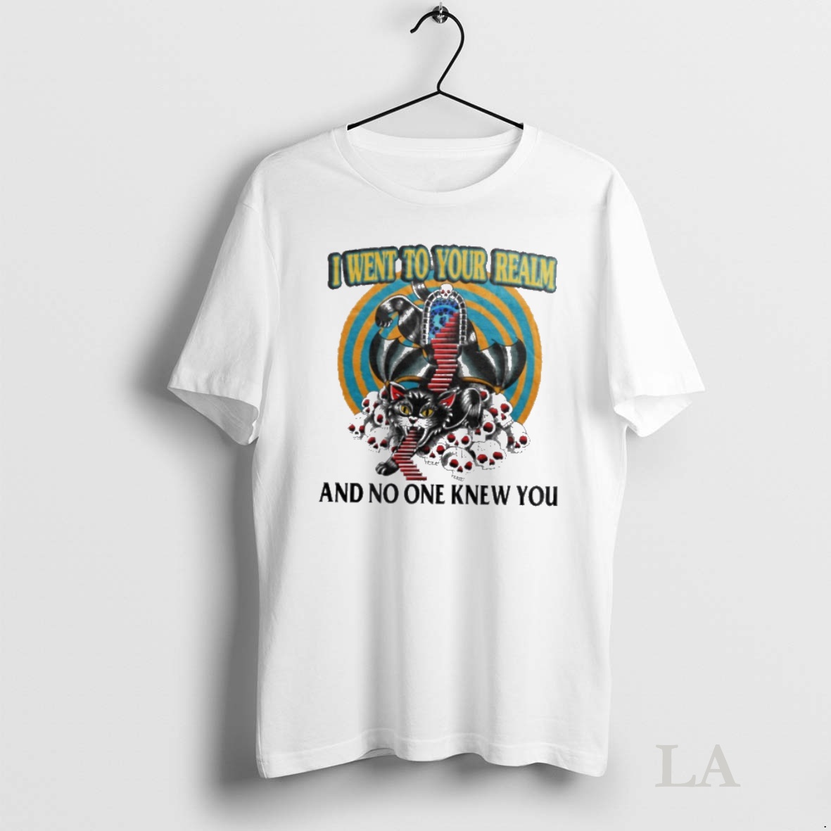 Original I Went To Your Realm And No One Knew You Tee Sweater Hoodie