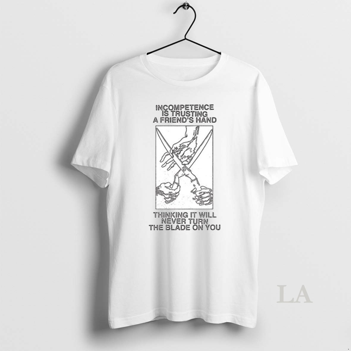 Original Incompetence Is Trusting A Friends Hand Ceramic Ceramic And Classic Dad Cap Shirt