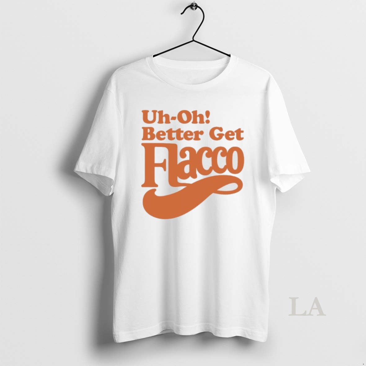 Original Joe Flacco Cincinnati Bengals Uh Oh Better Get Flacco Shirt