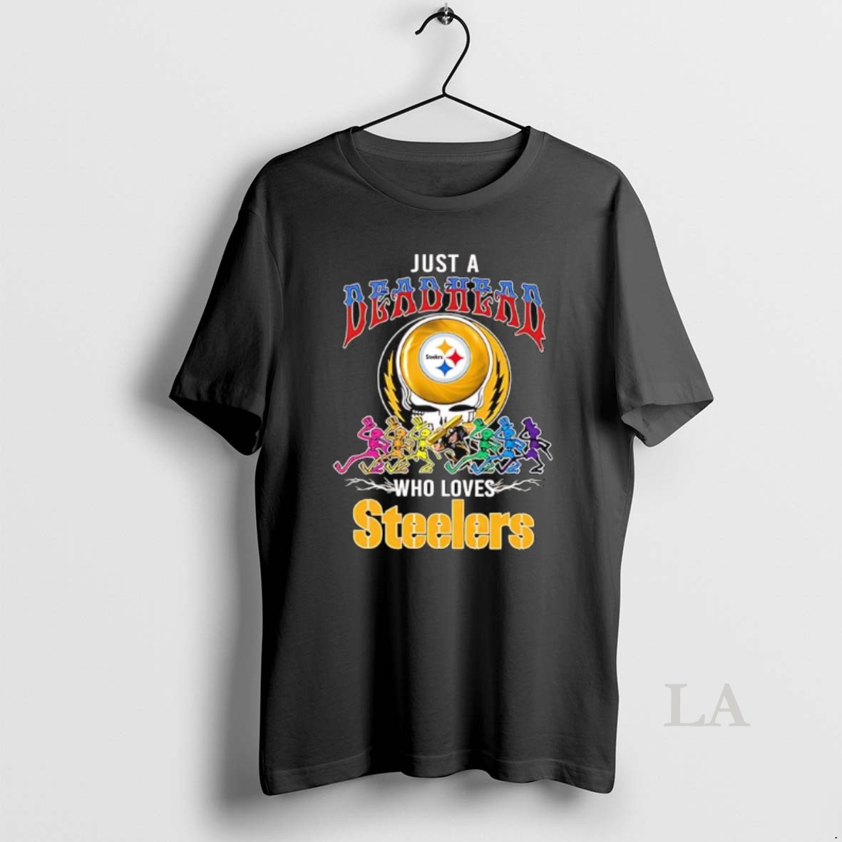 Original Just A Grateful Dead Head Who Loves Pittsburgh Steelers Steal Your Face Skull Logo Shirt