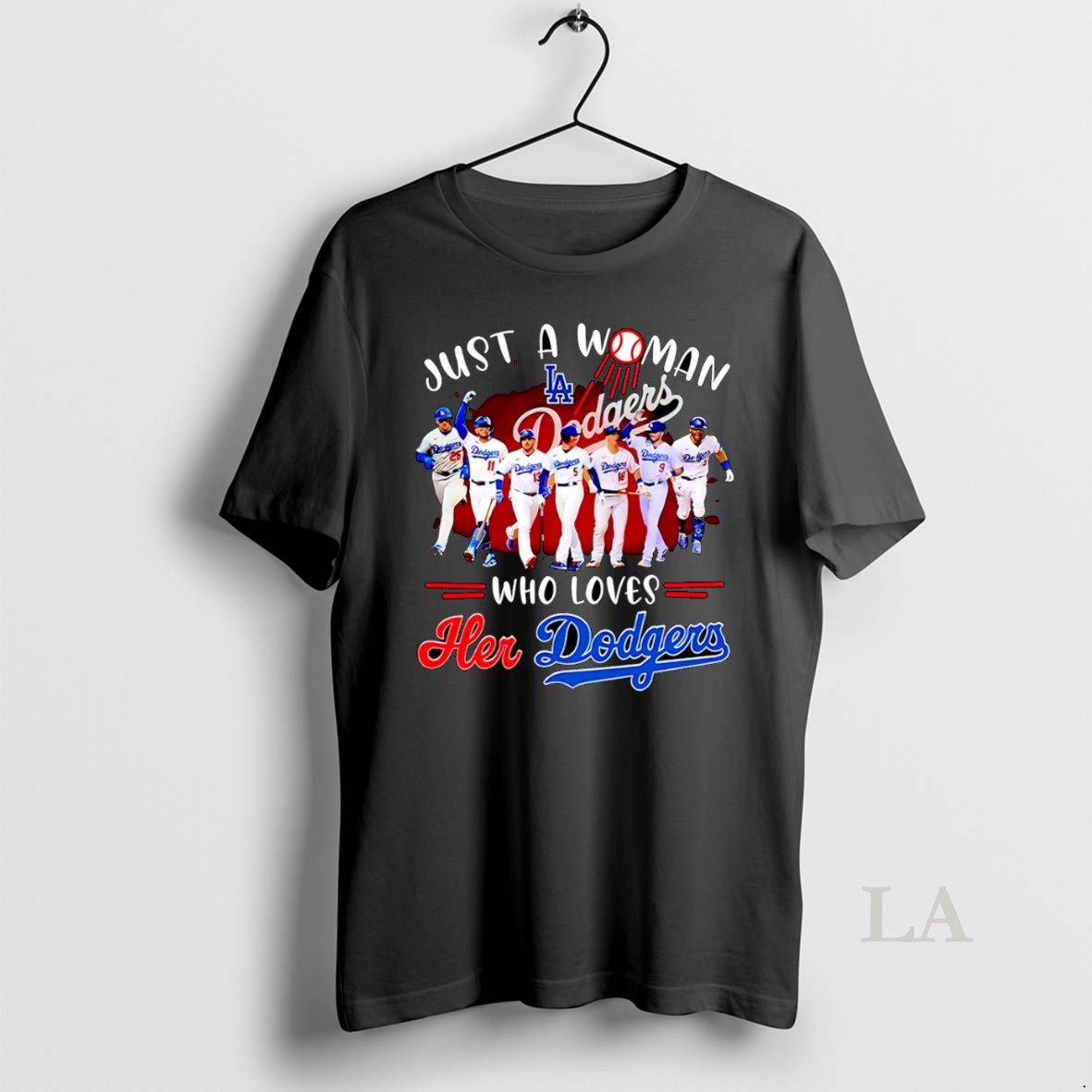 Original Just A Woman Who Loves Her Los Angeles Dodgers Baseball 2025 Mlb Shirt