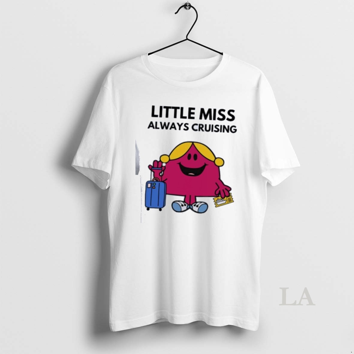 Original Little Miss Always Cruising Shirt 2
