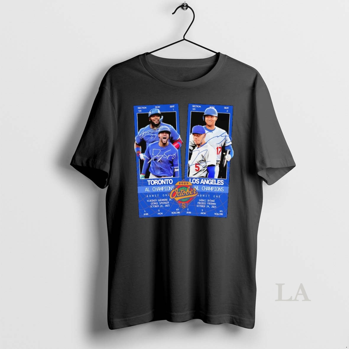 Original Los Angeles Dodgers Vs Toronto Blue Jays October 2025 Al Champions Shirt