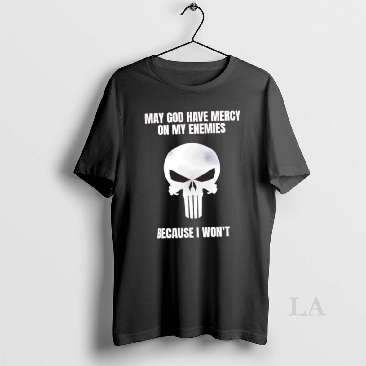 Original May God Have Mercy On My Enemies Because I Wont Bold Skull Warrior Shirt