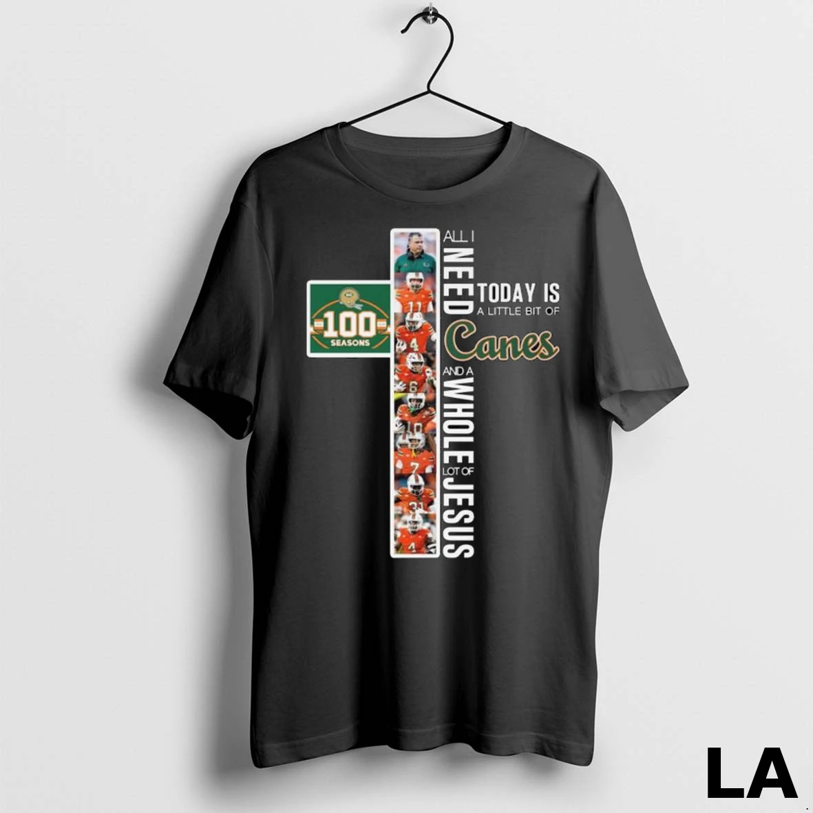 Original Miami Hurricanes All I Need Today Is A Little Bit Of Canes And A Whole Lot Of Jesus 100 Seasons 2025 Long Sleve Shirt