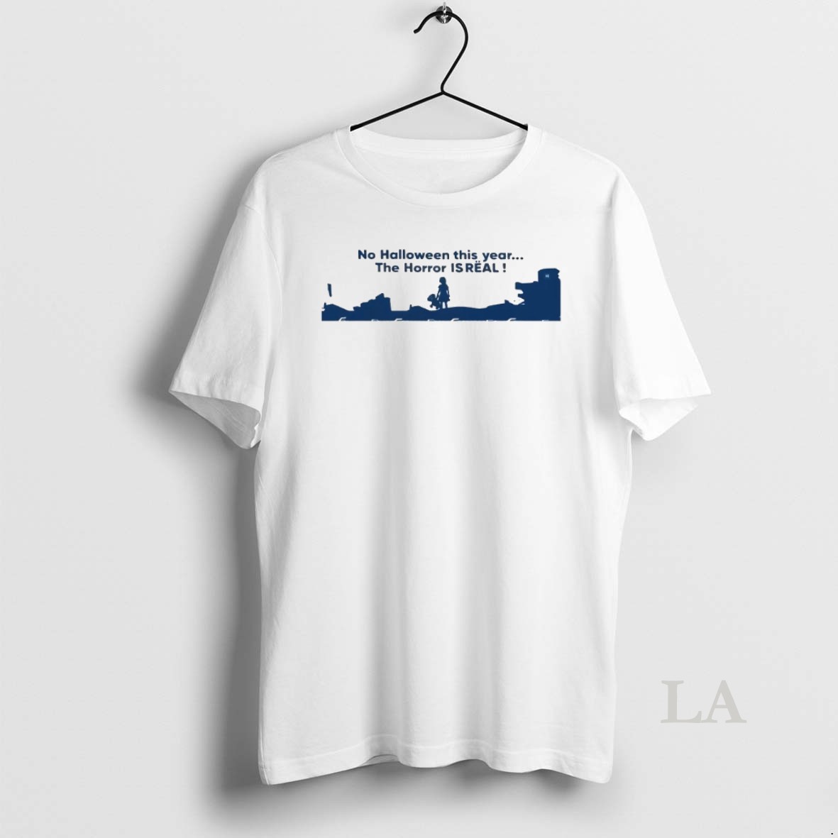 Original No Halloween This Year The Horror Is Real Israel Shirt