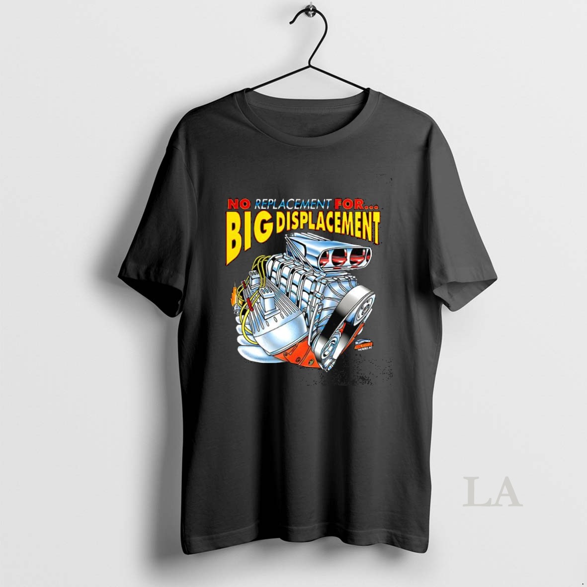 Original No Replacement For Big Displacement Shirt