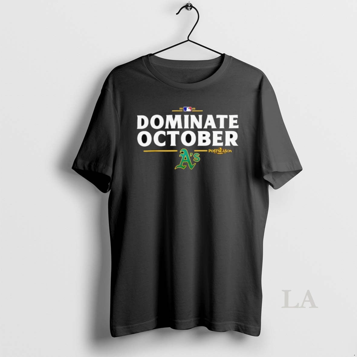 Original Oakland Athletics Dominate October Postseason 2025 Shirt