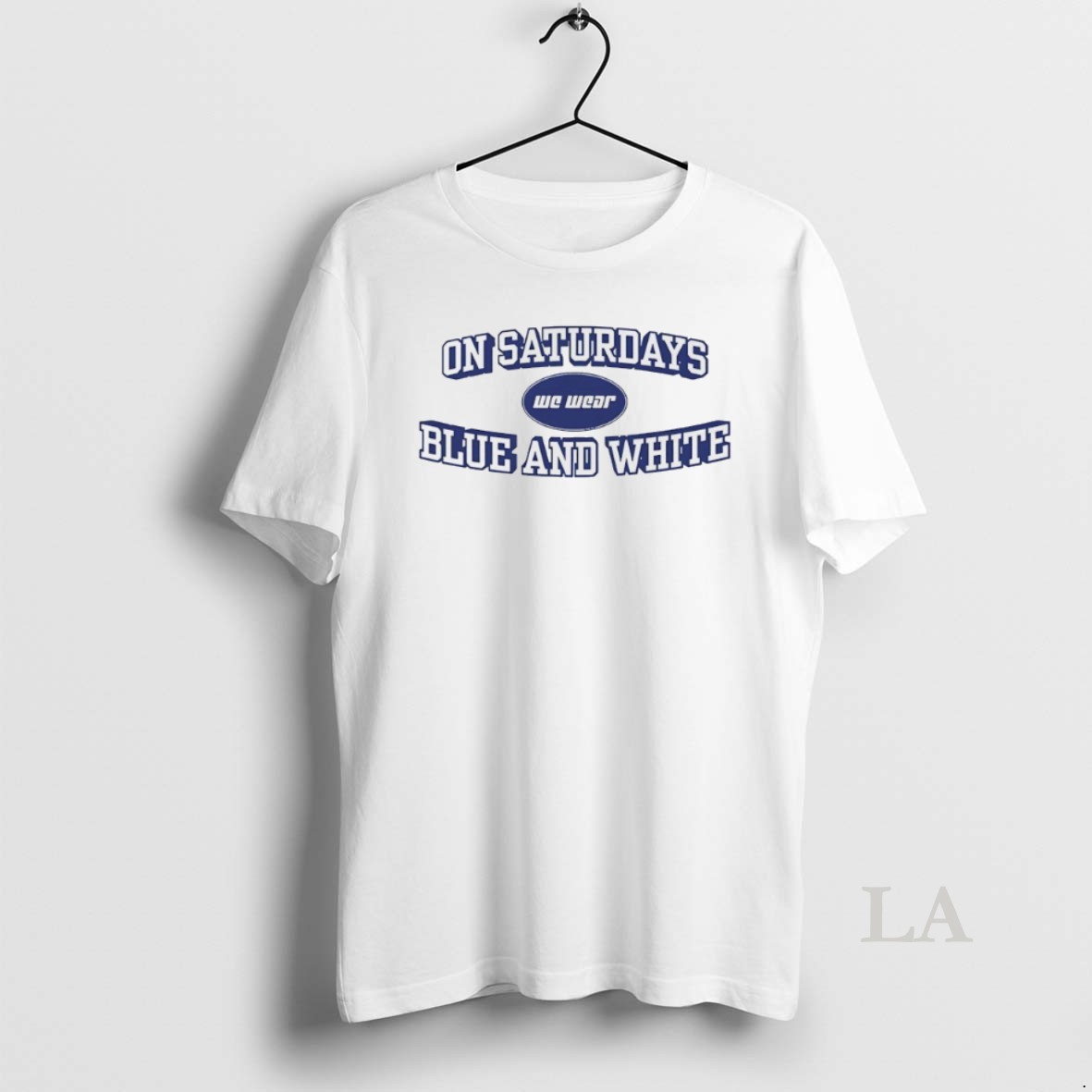 Original On Saturdays We Wear Blue And White Shirt