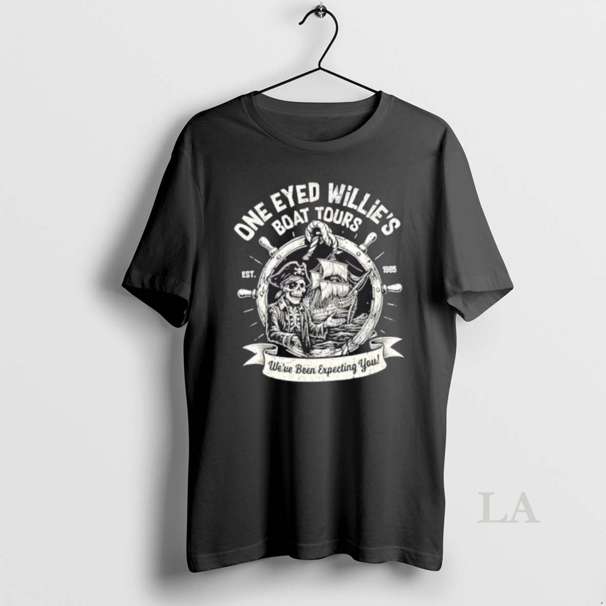 Original One Eyed Willies Boat Tours Weve Been Expecting You Shirt