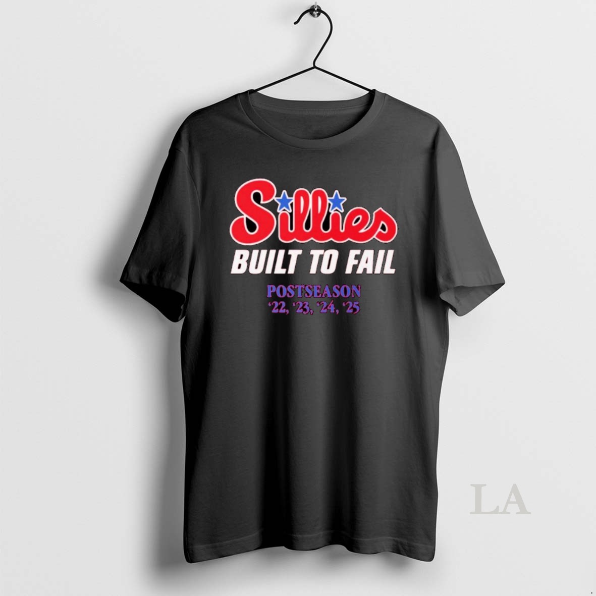 Original Philadelphia Phillies Sillies Built To Fail Postseason 4 Time Ornaments Shirt