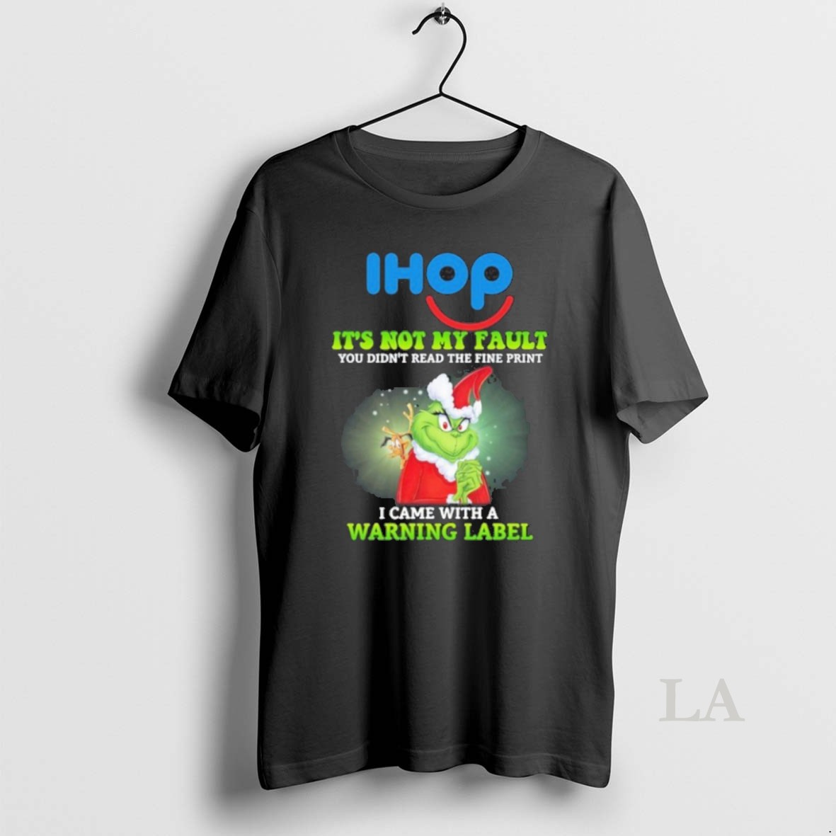 Original Santa Grinch X Ihop Logo Its Not My Fault I Came With A Warning Label 2025 Shirt