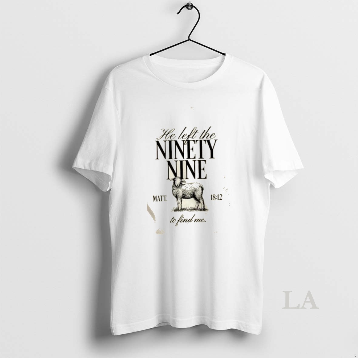 Original Sheep He Left The Ninety Nine Matt 18 12 To Find Me Shirt