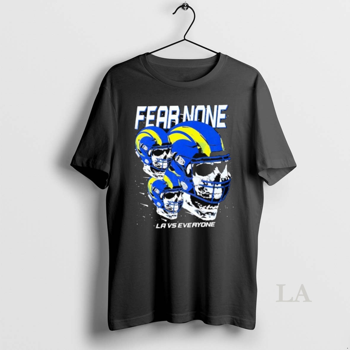 Original Skull Fear None La Vs Everyone Los Angeles Rams Football Shirt