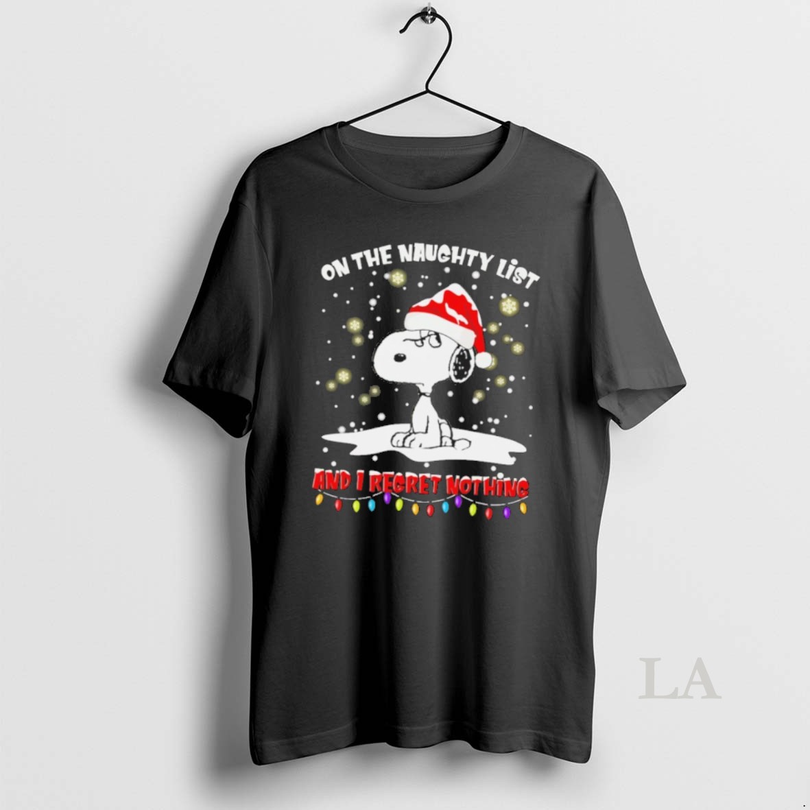 Original Snoopy On The Naughty List And I Regret Nothing Shirt