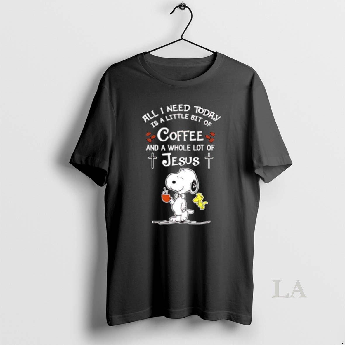 Original Snoopy And Woodstock All I Need Today Is A Little Bit Of Coffee And A Whole Lot Of Jesus Shirt