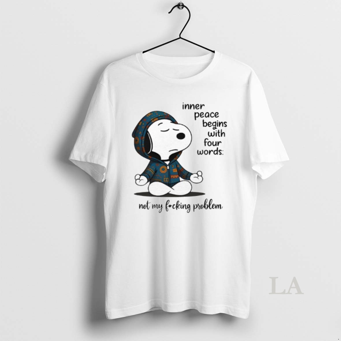 Original Snoopy Inner Peace Begins With Four Words Not My Fucking Problem Shirt