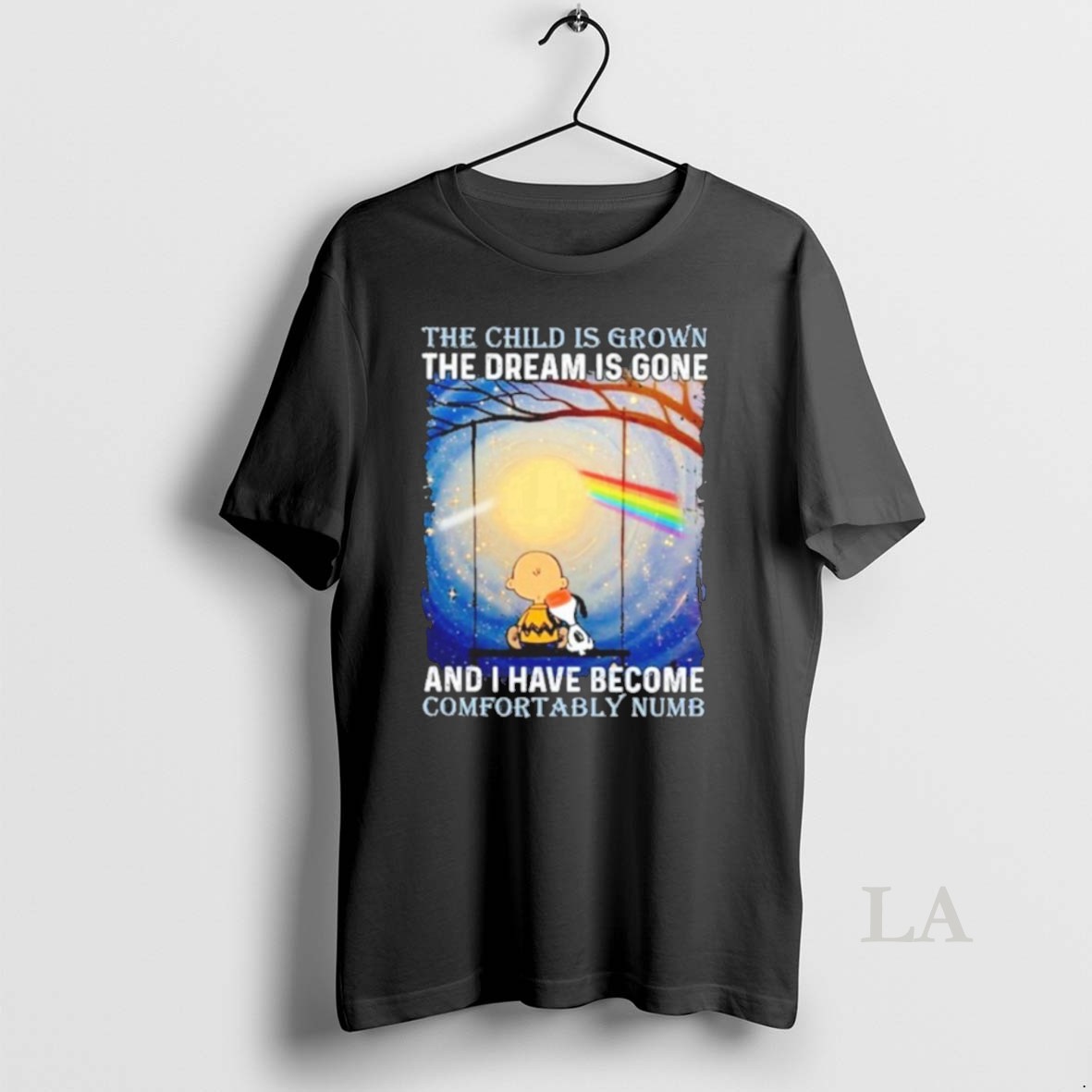 Original The Child Is Grown The Dream Is Gone And I Have Become Comfortably Numb Shirt