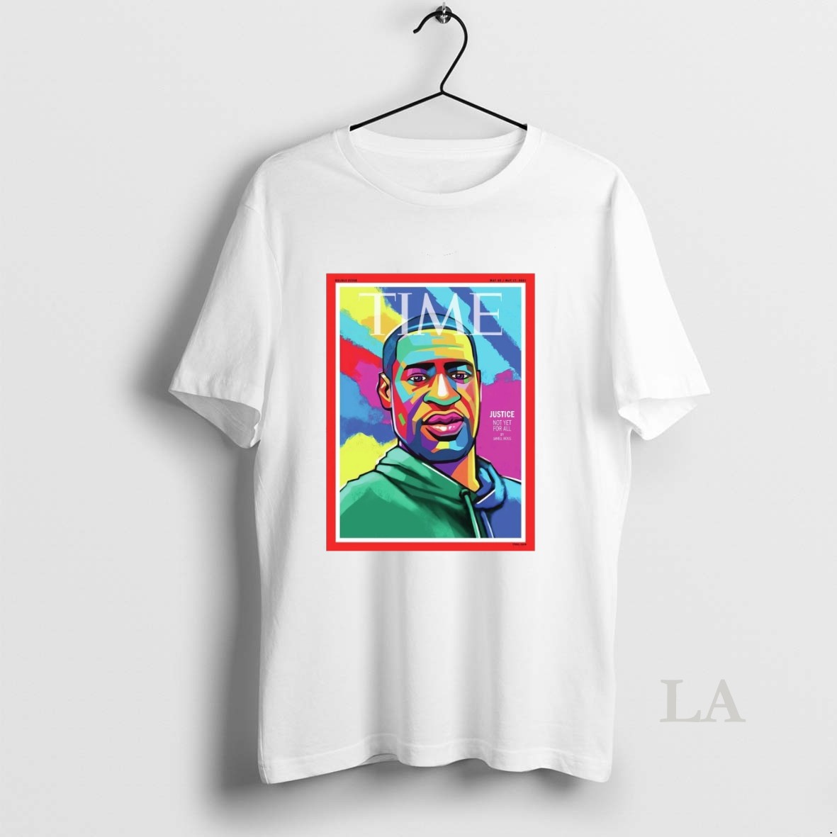 Original Time George Floyd Justice Not Yet For All May 10 17 2021 Fanart Shirt