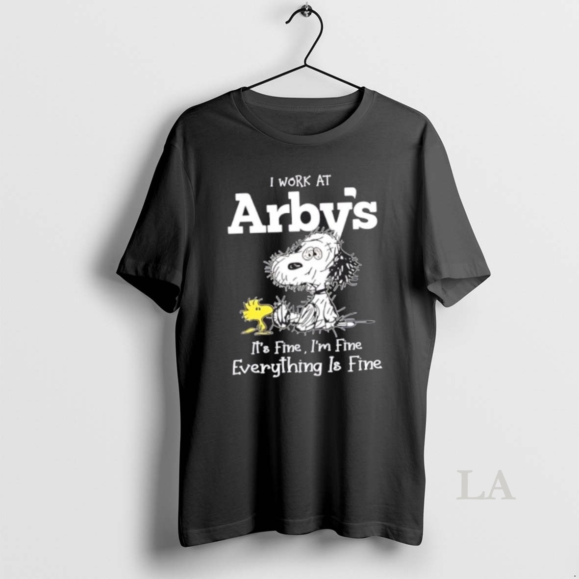 Original Tired Snoopy I Work At Arbys Its Fine Im Fine Everything Is Fine Shirt