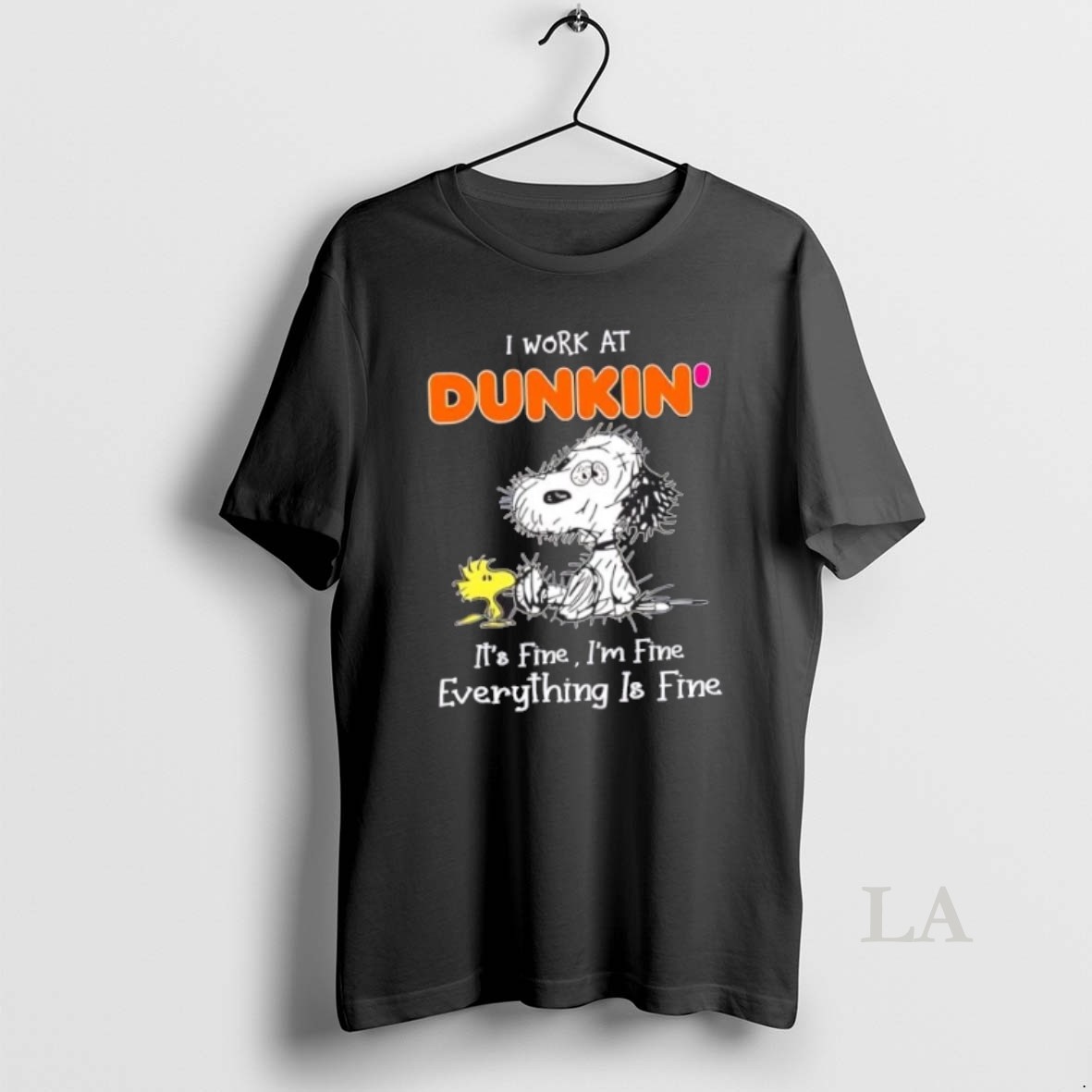Original Tired Snoopy I Work At Dunkin Its Fine Im Fine Everything Is Fine Shirt