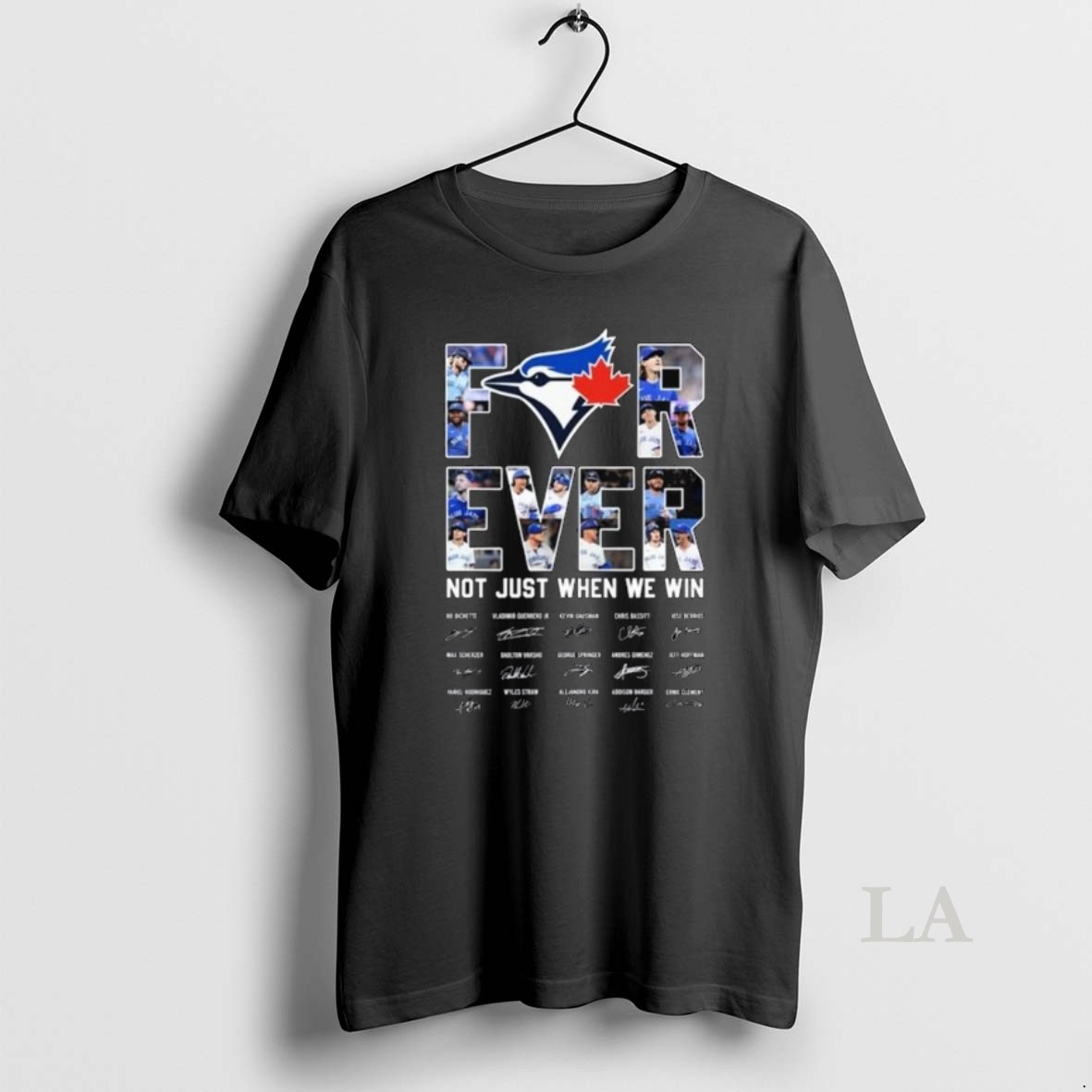 Original Toronto Blue Jays Forever Not Just When We Win Signatures 2025 Long Sleve Shirt