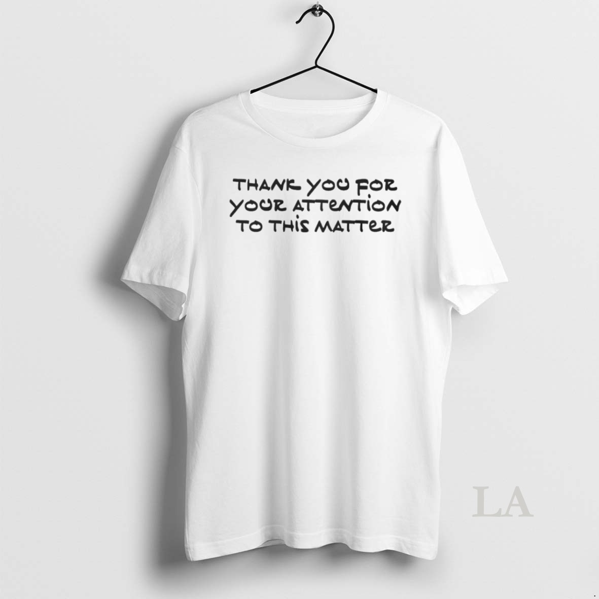 Original Trump Handwriting Thank You For Your Attention To This Matter Shirt