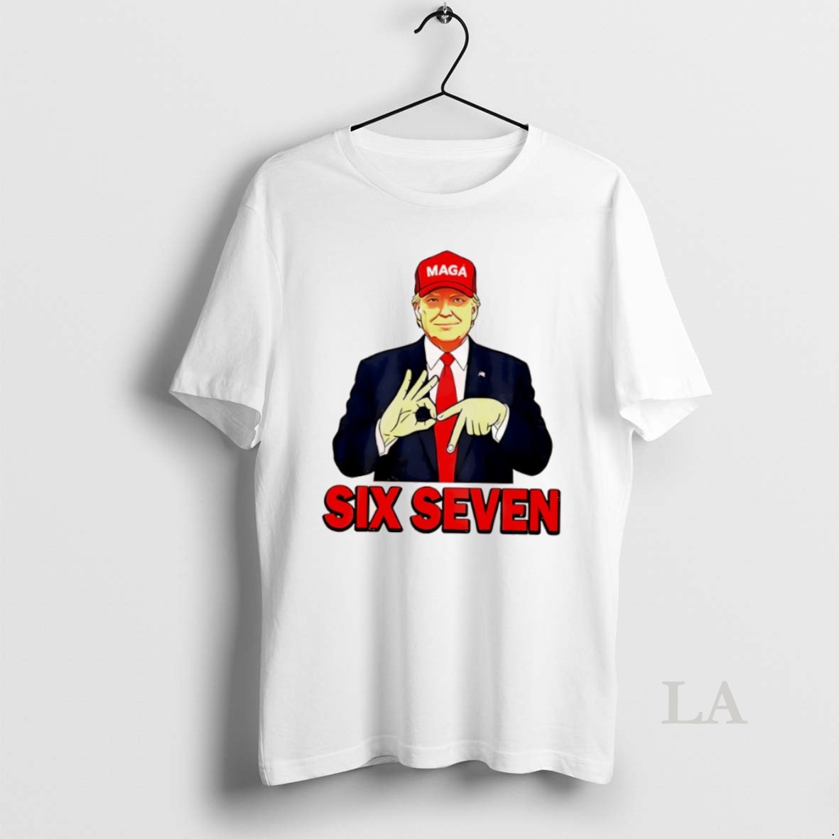 Original Trump Maga Red Hat Six Seven Shirt
