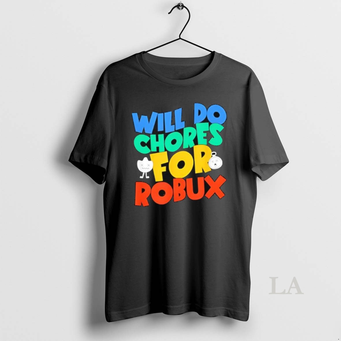 Original Will Do Chores For Robux Funny Gamer Shirt