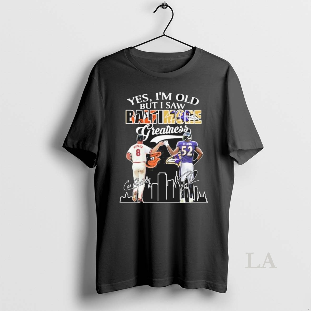 Original Yes Im Old But I Saw Baltimore Legends Ripken And Ray Lewis Greatness Signatures Shirt