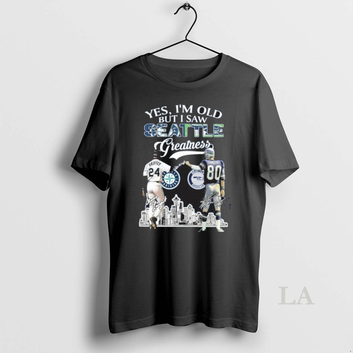 Original Yes Im Old But I Saw Seattle Greatness Griffey X Largent Signature City Shirt