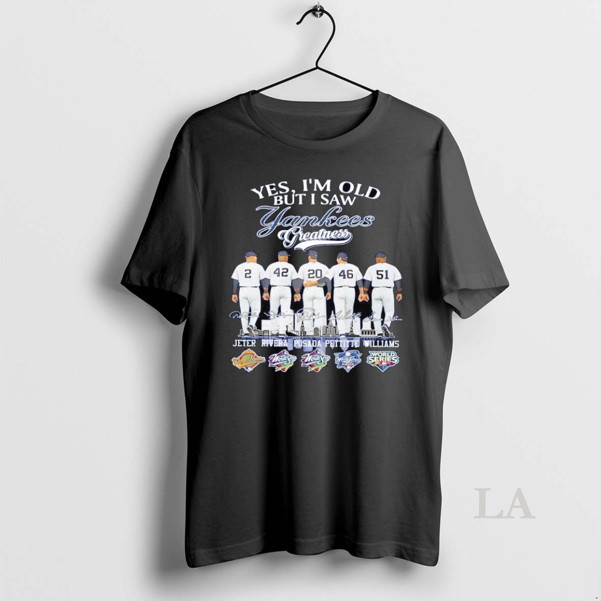 Original Yes Im Old But I Saw Ny Yankees Greatness Players City Skyline Signatures Shirt