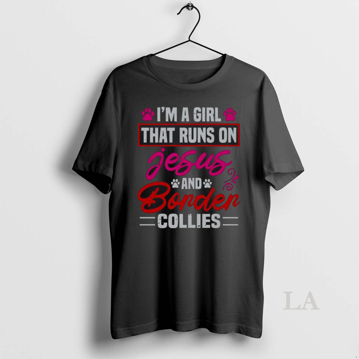Original Im A Girl That Runs On Jesus And Bonder Collies T Shirt Oavaa9 Shirt